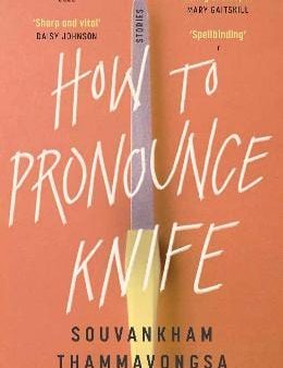 How to Pronounce Knife: Winner of the 2020 Scotiabank Giller Prize Hot on Sale