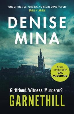 Denise Mina: Garnethill [2018] paperback Online