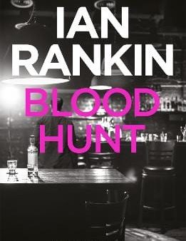 Blood Hunt: From the iconic #1 bestselling author of A SONG FOR THE DARK TIMES Online Sale